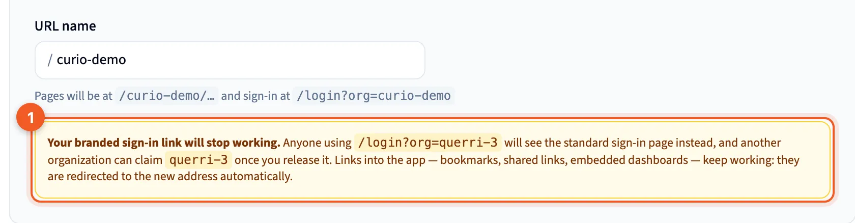 The warning that appears after you edit a saved URL name