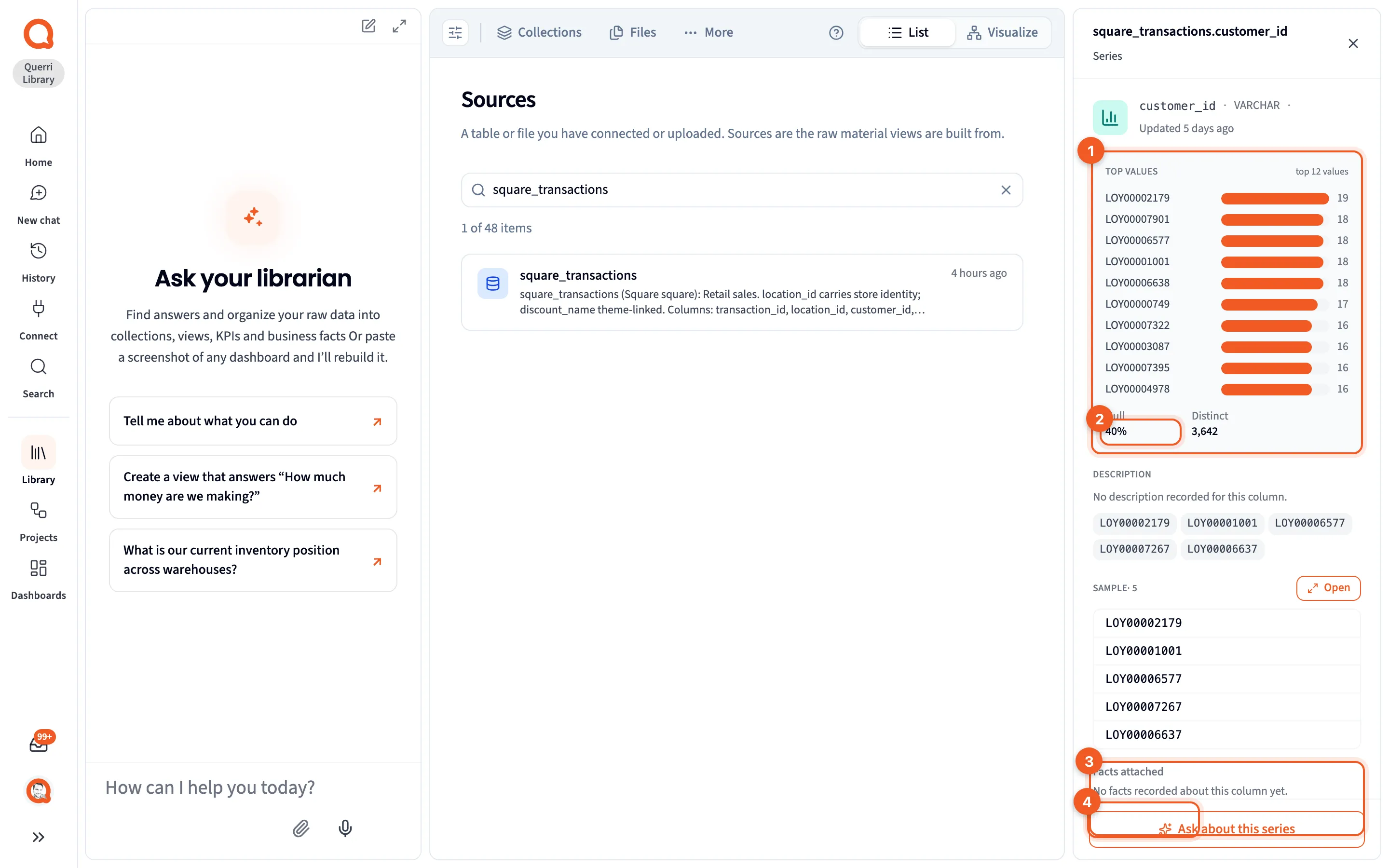 The panel for the square_transactions.customer_id column, showing its top values and statistics