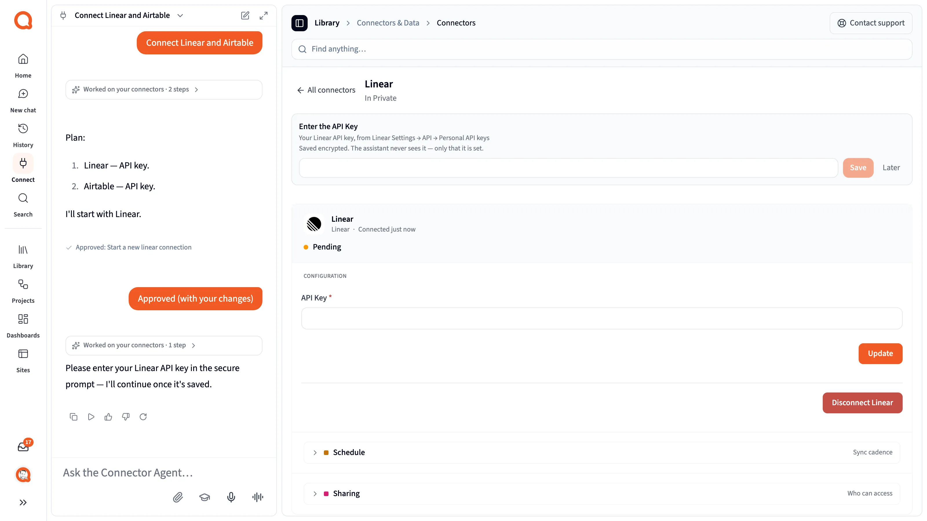 The agent's plan, 1. Linear API key, 2. Airtable API key, and the Linear connector page waiting in a secure prompt titled Enter the API Key